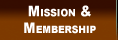 Mission and Membership